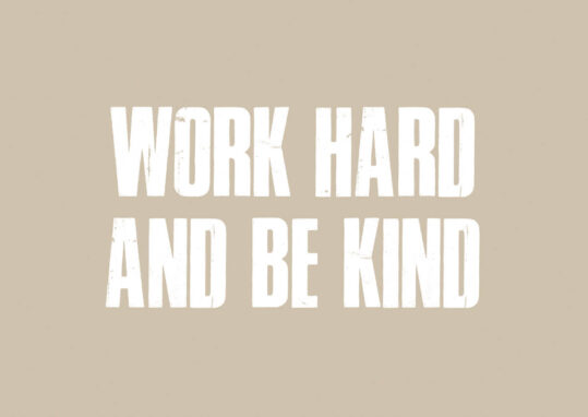 Poster Work hard and be kind Poster 1